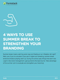 strengthen branding on summer break