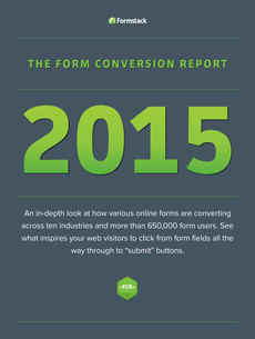 Formstack's 2015 Form Conversion Report