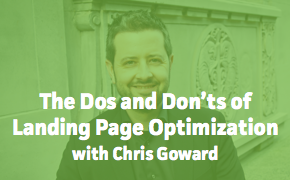 The Dos and Don'ts of Landing Page Optimization